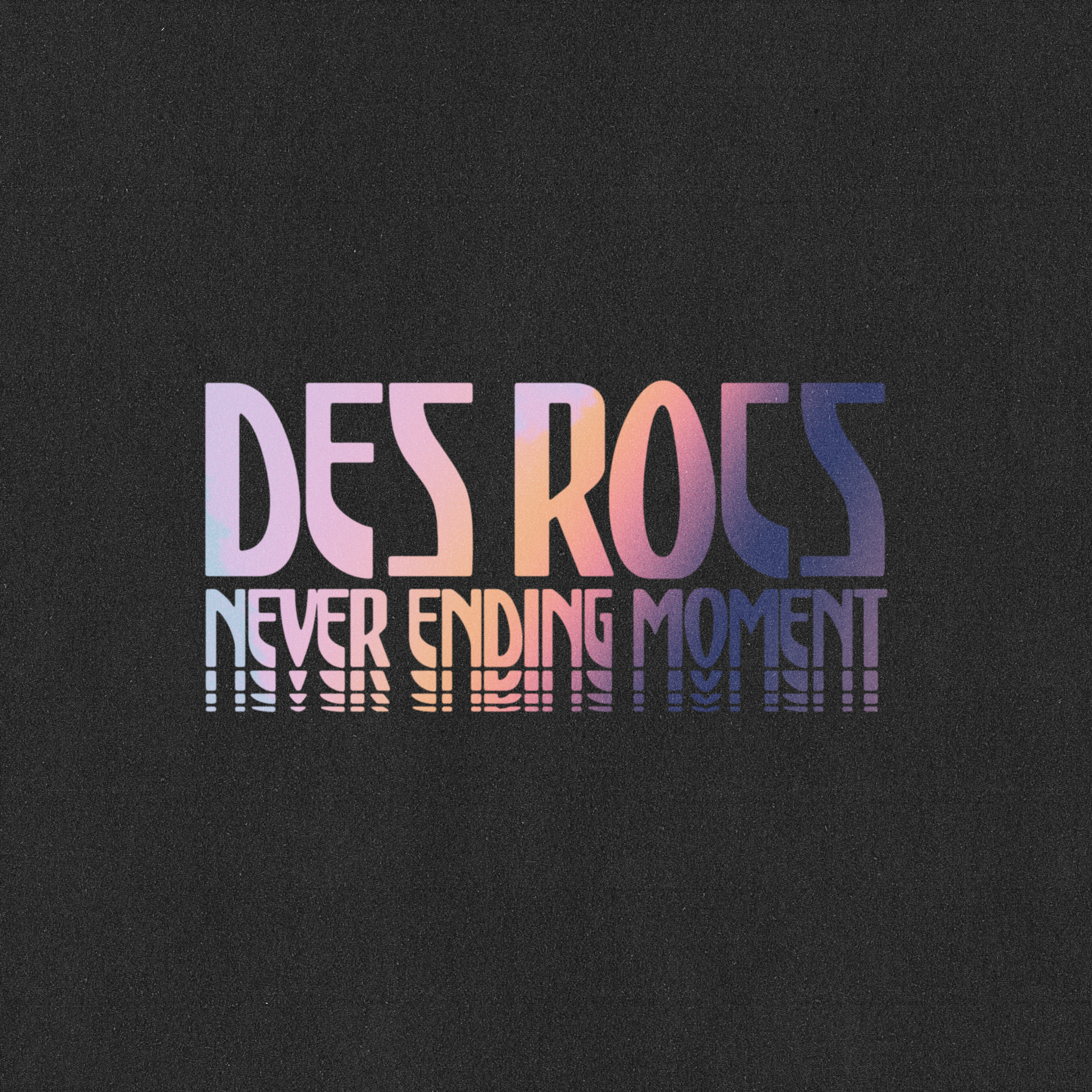 DES ROCS